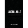 Unsellable: Build a business around your expertise. One they can't buy, and that you'd never want to sell.