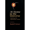 At Home in the Universe: Exploring Our Suprasensory Nature (Cw 231)