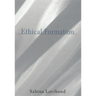 Ethical Formation