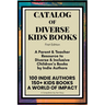 Catalog of Diverse Kids Books
