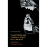 Trajectories and Themes in World Popular Music: Globalization, Capitalism, Identity