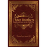 Three Brothers: Death and Love in the Civil War