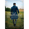 The Gentleman's Miscalculation