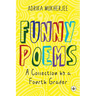Funny Poems - A Collection by a Fourth Grader