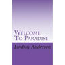 Welcome To Paradise