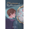 Museum of Reflections