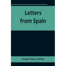 Letters from Spain