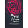60 Love Poems in English: The Most Beautiful Collection of Poems in the World