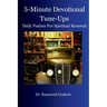 5-Minute Devotional Tune-ups: Daily Psalms For Spiritual Renewal
