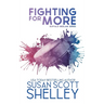 Fighting For More