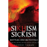 Sikhism vs Sickism: Battles and Betrayals