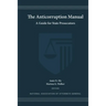The Anticorruption Manual: A Guide for State Prosecutors