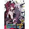 Gushing Over Magical Girls: Volume 8 (Manga)