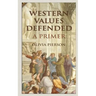 Western Values Defended: A Primer