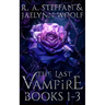 The Last Vampire: Books 1-3