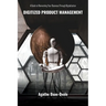 Digitized Product Management: A Guide to Reinventing Your Business Through Digitalization