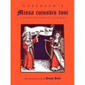 Ockeghem's Missa Cuiusvis Toni: In Its Original Notation and Edited in All the Modes