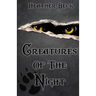 Creatures Of The Night