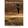 Hidden Fields: Book 2: New and Collected Poems 1982-2006