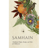Samhain: Traditional Magic, Recipes, and Tales for Halloween
