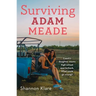 Surviving Adam Meade