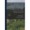 Pictures in the Collection of P.A.B. Widener at Lynnewood Hall, Elkins Park, Pennsylvania. Early German, Dutch & Flemish Schools