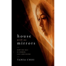 The House with No Mirrors