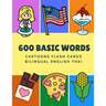 600 Basic Words Cartoons Flash Cards Bilingual English Thai: Easy learning baby first book with card games like ABC alphabet Numbers Animals to practi