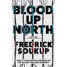 Blood Up North