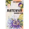 Matewan Garden Club