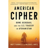 American Cipher: Bowe Bergdahl and the U.S. Tragedy in Afghanistan