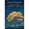 Living Desiderata: Applying Its Poetic Wisdom to Our Chaotic Times