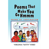Poems That Make You Go Hmmm