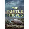 The Turtle Thieves