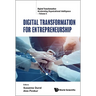 Digital Transformation for Entrepreneurship