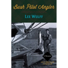 Bush Pilot Angler