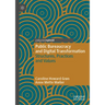 Public Bureaucracy and Digital Transformation: Structures, Practices and Values