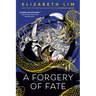 A Forgery of Fate
