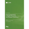 Food Components in Health Promotion and Disease Prevention