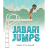Jabari Jumps: (A Motivational Story of Courage, Overcoming Fear, and Building Confidence - For Kids Ages 4-8)