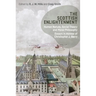 The Scottish Enlightenment: Human Nature, Social Theory and Moral Philosophy: Essays in Honour of Christopher J. Berry