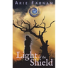 Light of the Shield: The Kyrennei Series Book Six