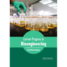 Current Progress in Bioengineering