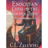 Enochian Chess of the Golden Dawn: A Four-Handed Chess Game