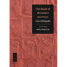 The Book of Mistaken Journeys