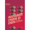 Restaurant Chains in China: The Dilemma of Standardisation Versus Authenticity