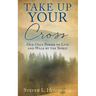 Take Up Your Cross