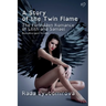 A Story of the Twin Flame: The Forbidden Romance of Lilith and Samael