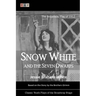 Snow White and the Seven Dwarfs: The Broadway Play of 1912