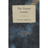 The Torture Garden